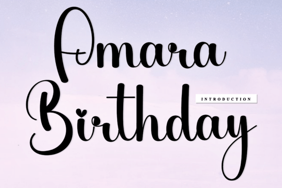 Amara Birthday: A Font That Speaks Volume