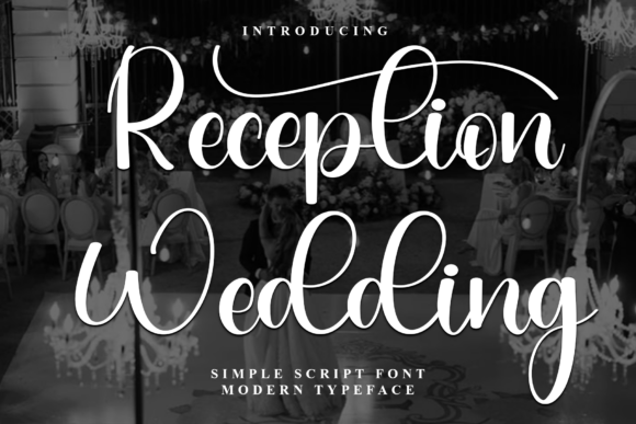 Reception Wedding Font Magic