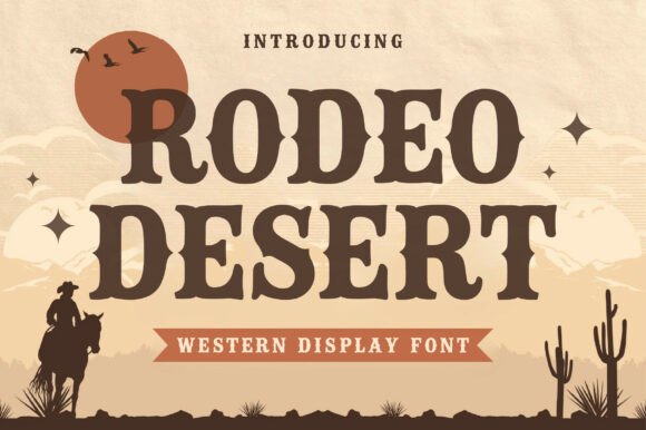 Rodeo Desert: Bold Western Typography, Done Right
